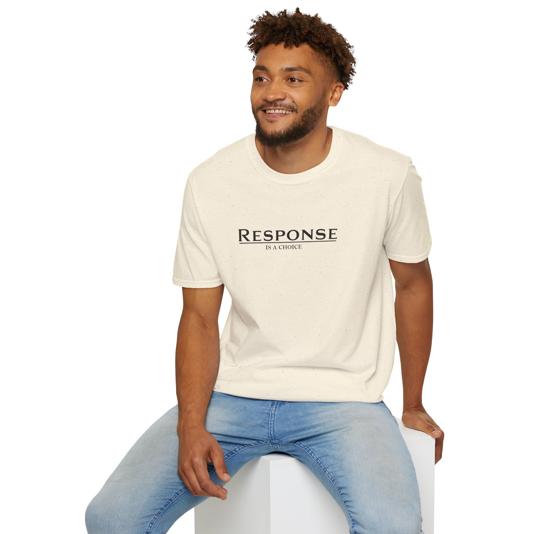 Response Is a Choice — Softstyle Tee | CHOICE Collection