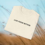 Live From Within — Softstyle Tee